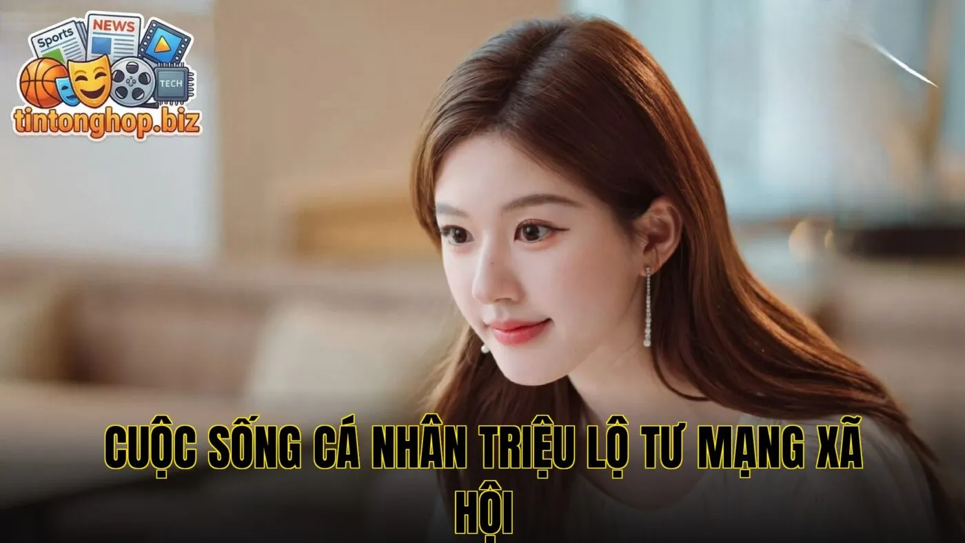 Cuộc sống cá nhân Triệu Lộ Tư mạng xã hội