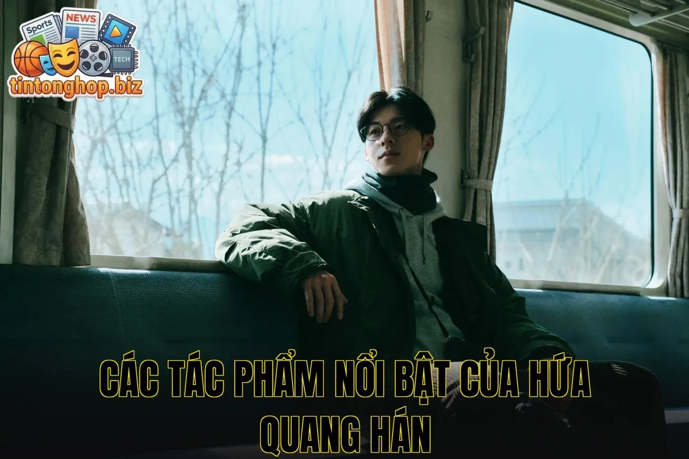 Các tác phẩm nổi bật của Hứa Quang Hán