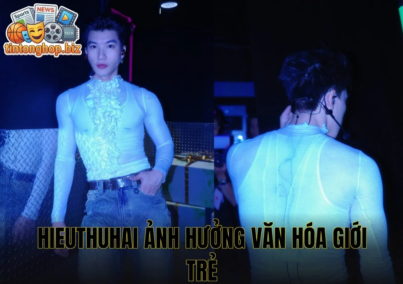Hieuthuhai ảnh hưởng văn hóa giới trẻ