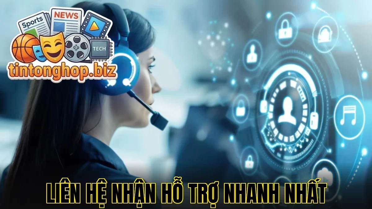 Liên hệ nhận hỗ trợ nhanh nhất